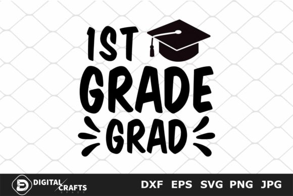 1st Grade Grad SVG for Crafts and Graphics
