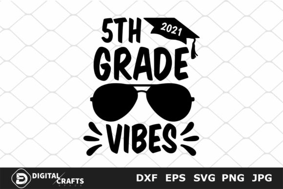 5th Grade Vibes, Back to School SVG