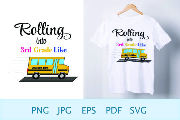 Back to School SVG 3rd Grade SVG T-Shirt: Graphics & Print Templates