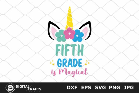 Fifth Grade is Magical, Back to School Graphics