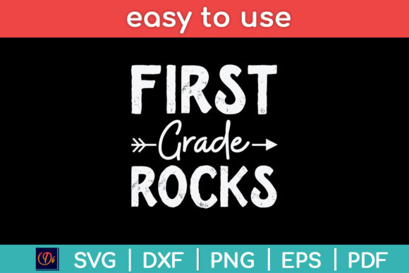 First Grade Rocks Back to School Svg Graphics for Crafts