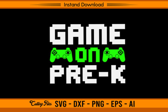 Game on Pre-k Back to School