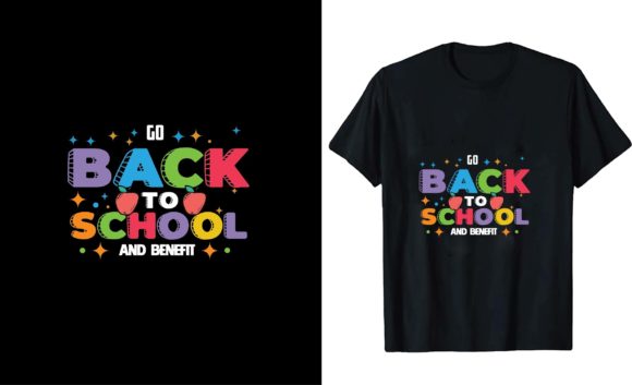 Go Back to School and Benefit: Graphics & T-Shirt Designs