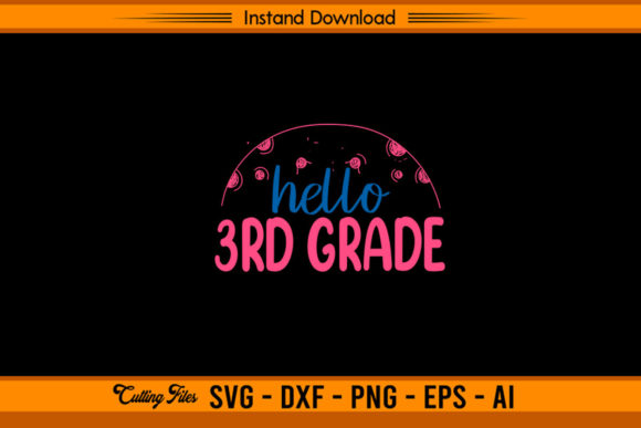 Hello 3rd Grade - Back to School Graphics