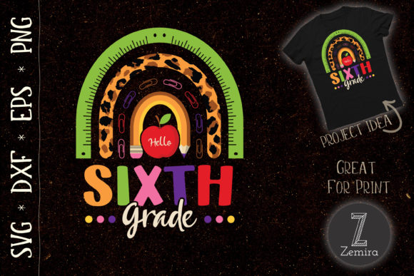 Hello Sixth Grade Rainbow Back to School Graphics
