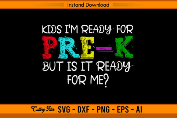 Kids I'm Ready for Pre-K Back to School